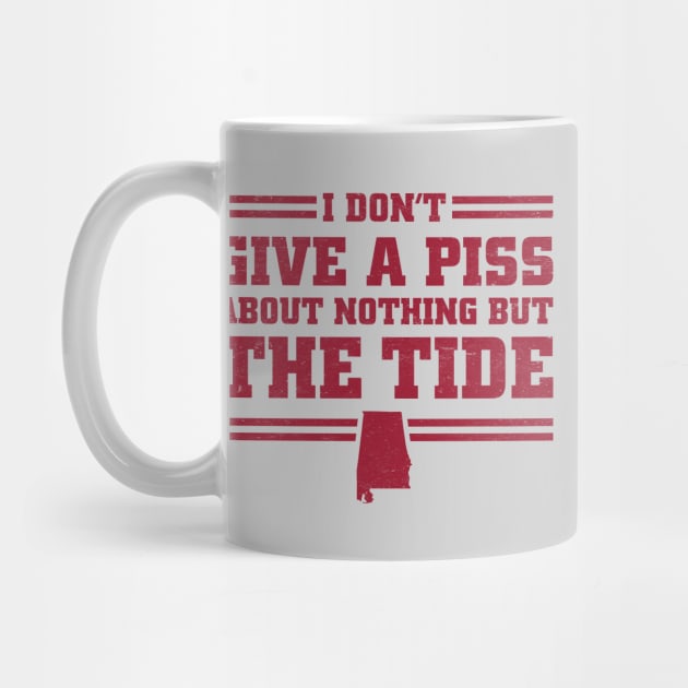 I Don't Give A Piss About Nothing But The Tide: Alabama Football by TwistedCharm